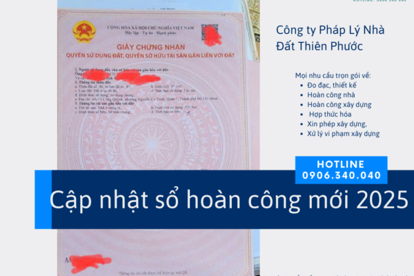 Cập nhật sổ hoàn công mới 2025